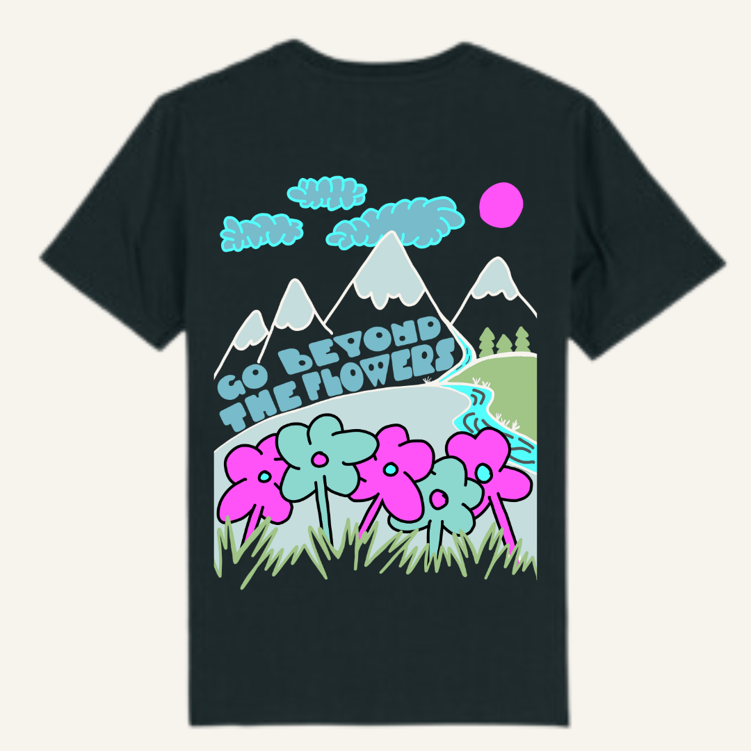 "Go Beyond The Flowers" Organic Tee - Lynch & Loose Clothing